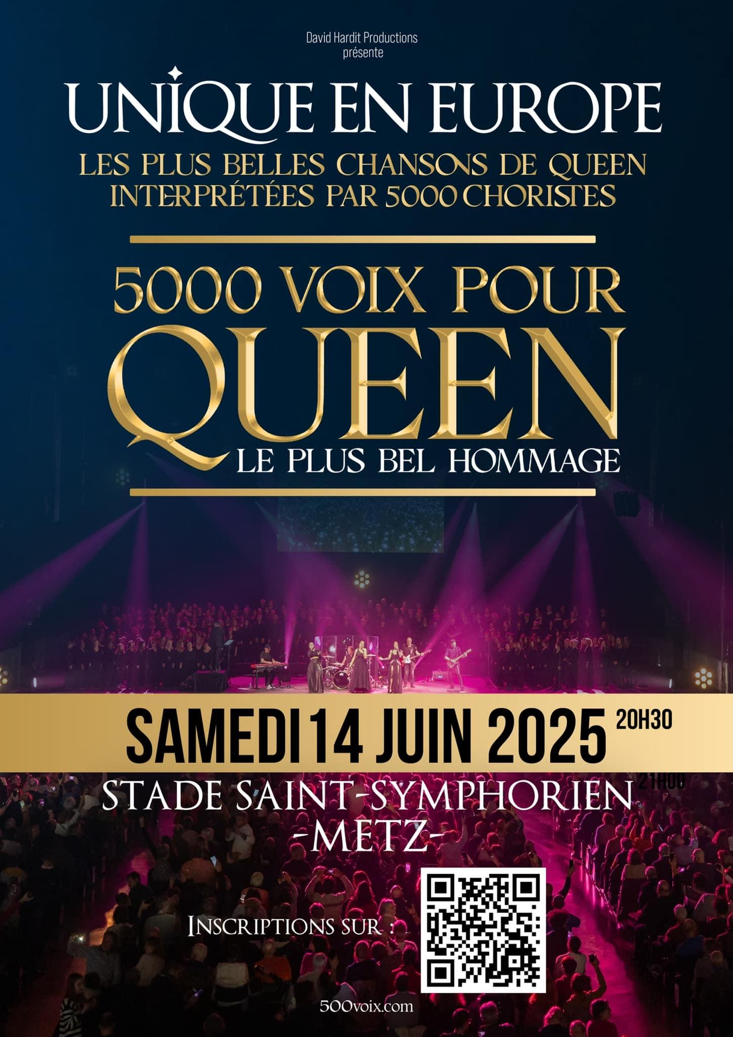 5000 Voix Pour Queen - Stade Saint-Symphorien - Metz (57)